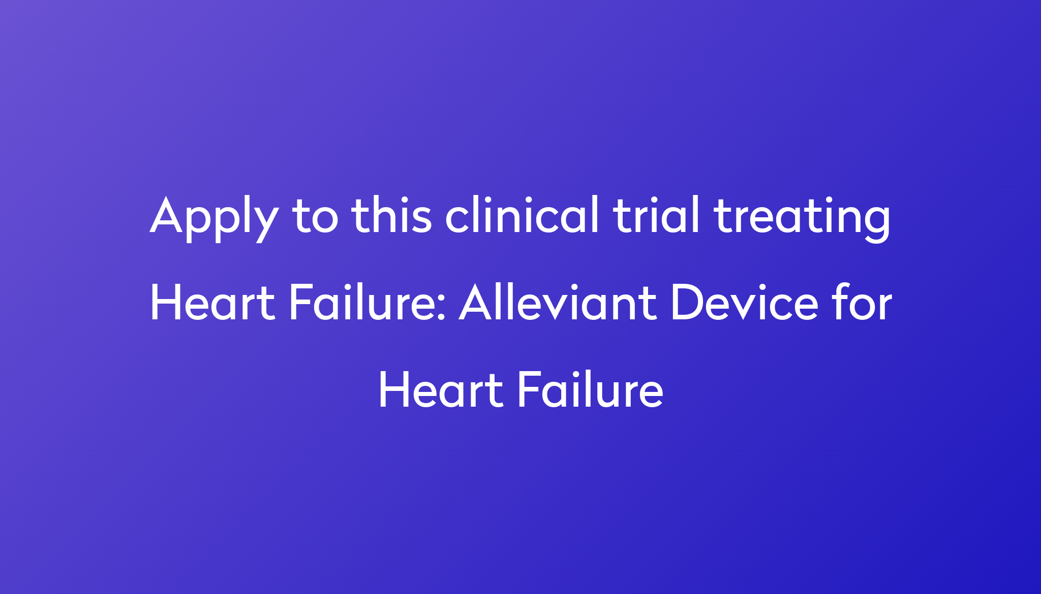 alleviant-device-for-heart-failure-clinical-trial-2024-power